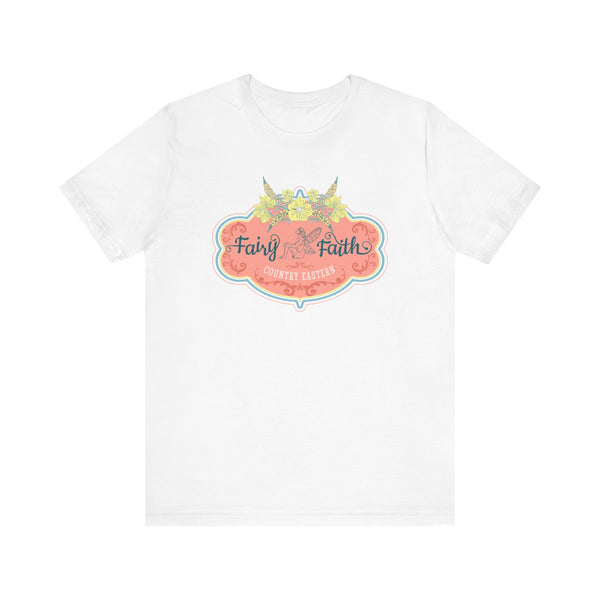 The FAIRY FAITH Tee