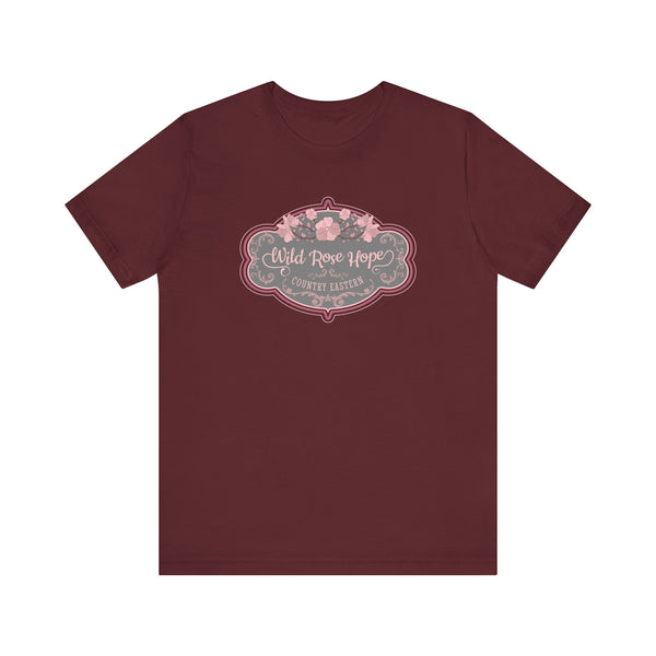 The WILD ROSE HOPE Tee