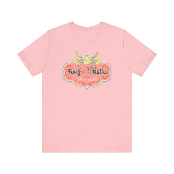 The FAIRY FAITH Tee